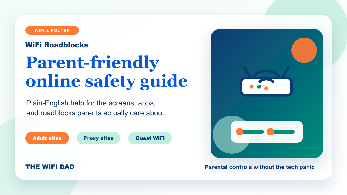 Guest WiFi Can Undo Your Parental Controls